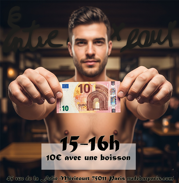 10€ avec une boisson