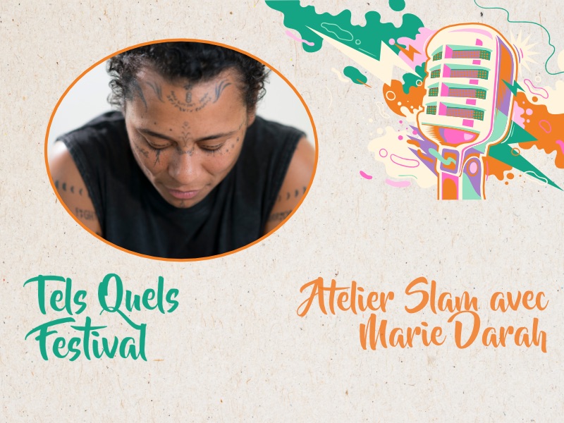 Atelier slam Tels quels festival