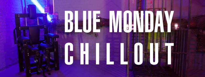 Blue monday chillout • Agenda