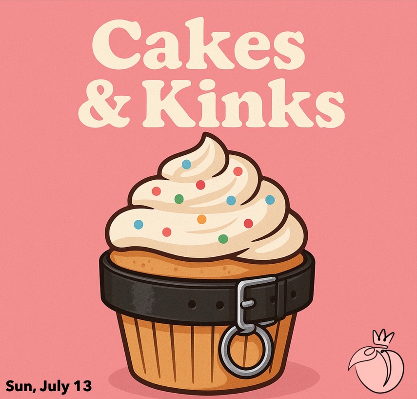Cakes & kinks • Agenda