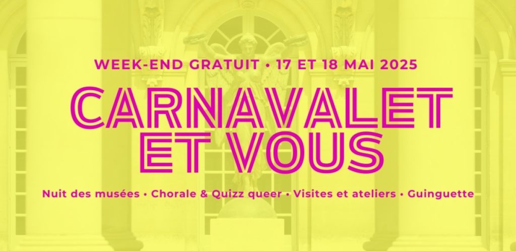 Carnavalet et vous • Agenda