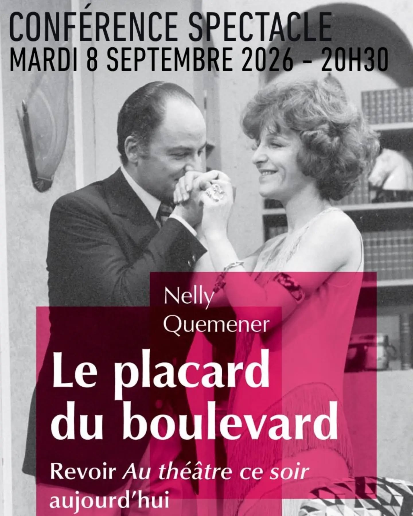Conférence spectacle le Placard du boulevard