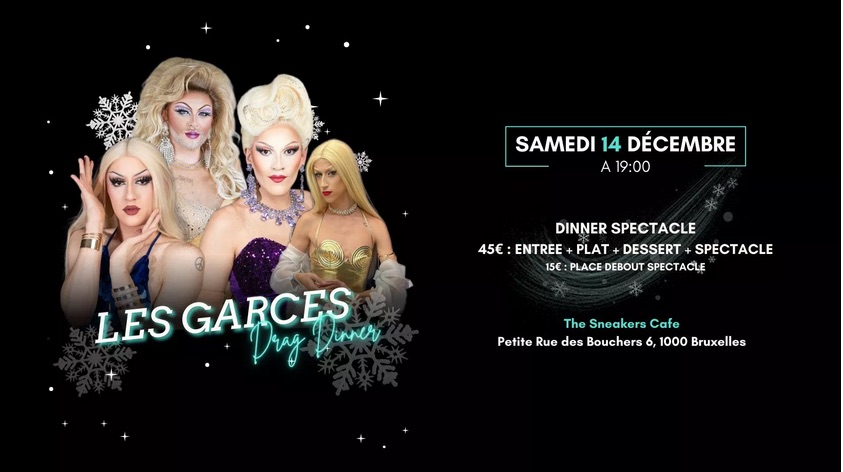 Drag Dinner by Les Garces