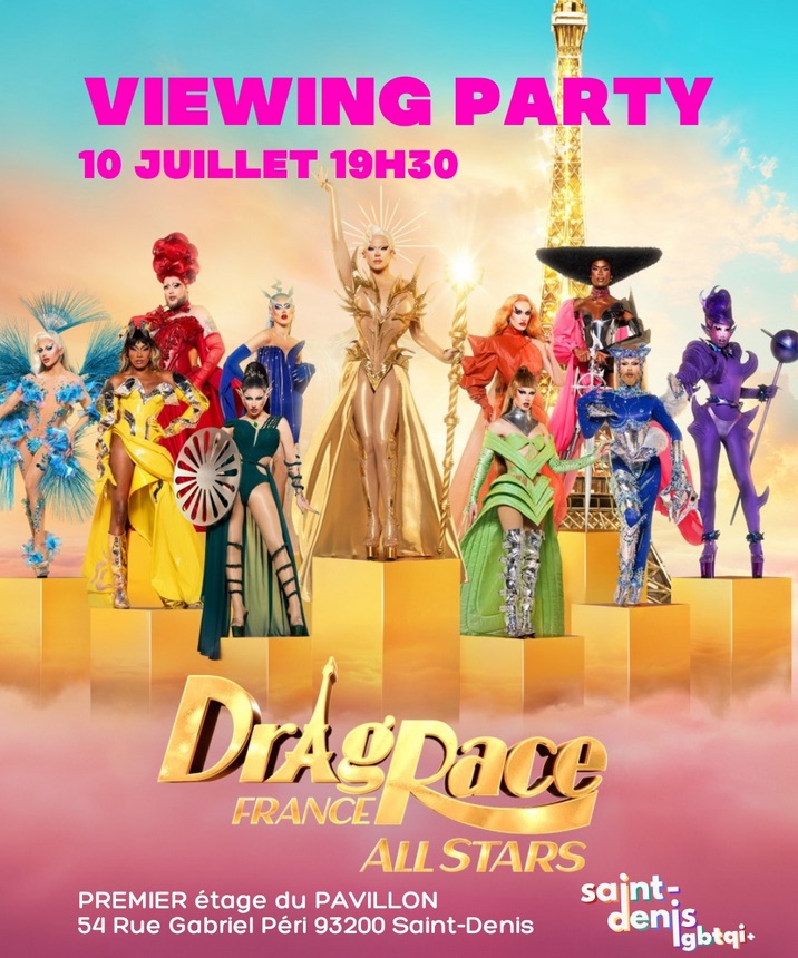 Drag Race France all stars viewing party • Agenda