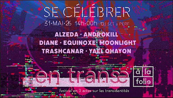 En Trans.e : se célébrer