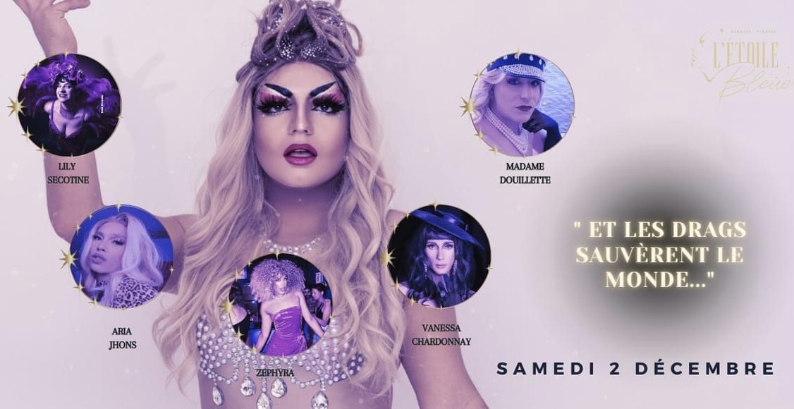 Et les drags sauèrent le monde... • Agenda