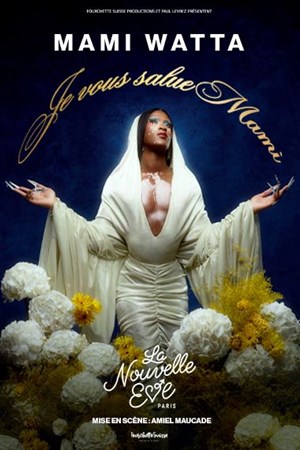Je vous salue Mami