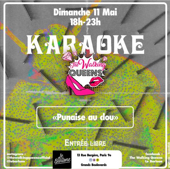 Karaoké des Walking Queens • Agenda