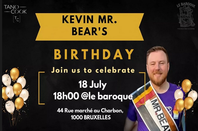 Kevin MR Bear Belgium Birthday • Agenda