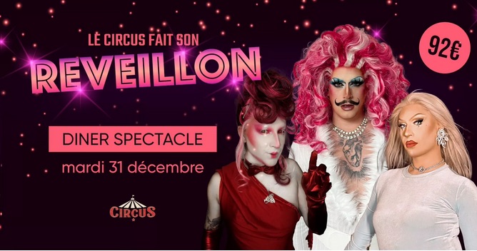 Le Circus fait son réveillon