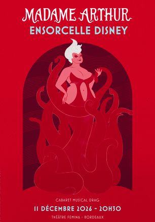 Madame Arthur ensorcelle Disney