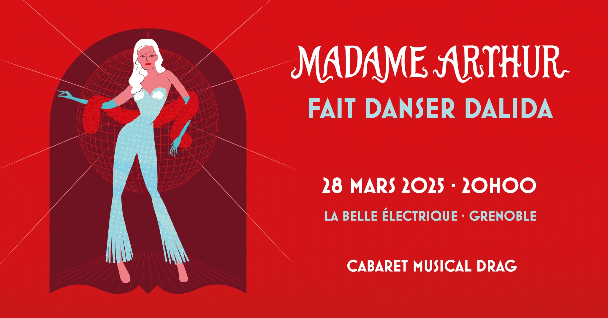 Madame Arthur fait danser Dalida • Agenda