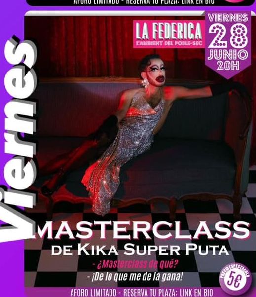 Masterclass de Kika Super Puta