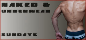 Naked & underwear & jock's • Agenda