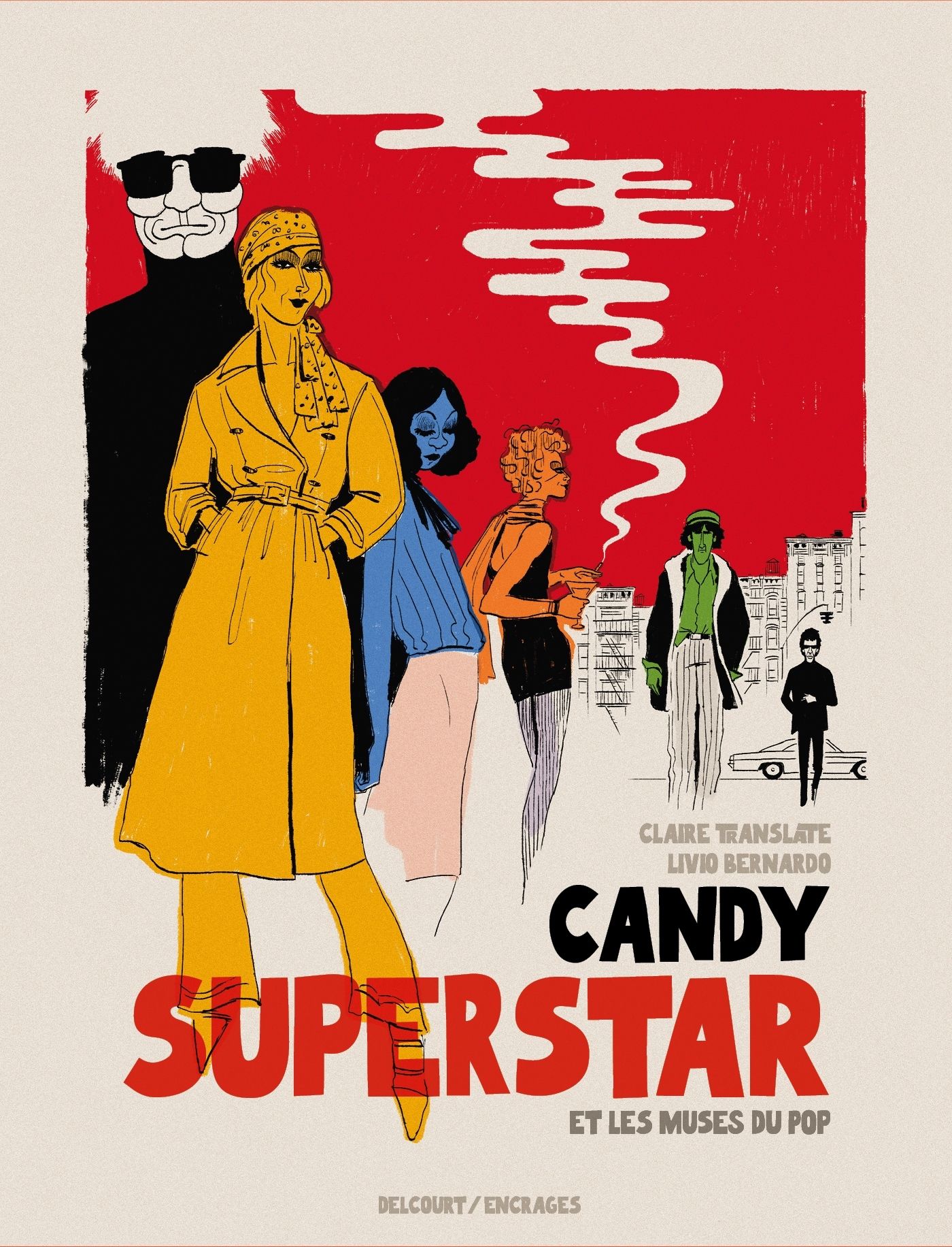 Signature de Candy Superstar et les muses du pop, de Claire Translate & Livio Bernardo • Agenda