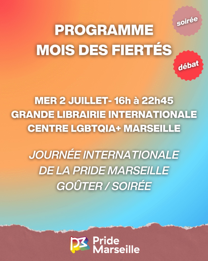 Soirée internationale de la Pride Marseille • Agenda