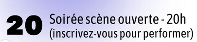 Soirée scène ouverte • Agenda