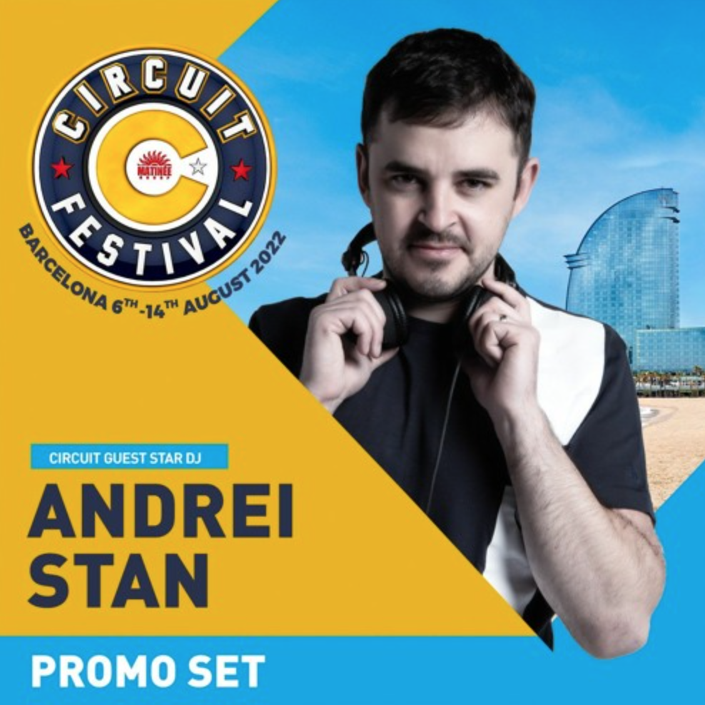 musique - Circuit Festival 2022 official mix - Dj Andrei Stan 