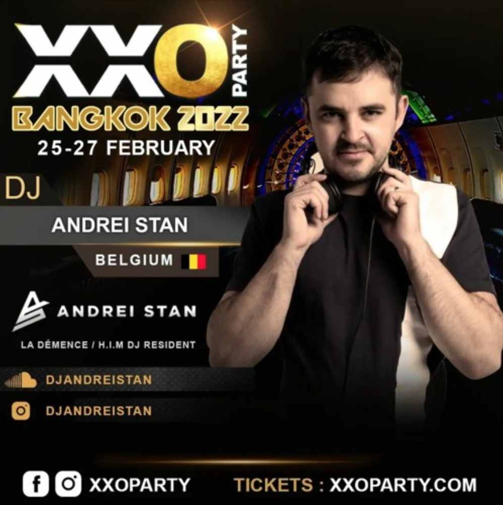 musique - XXO Party Bangkok 2022 - DJ Andrei Stan